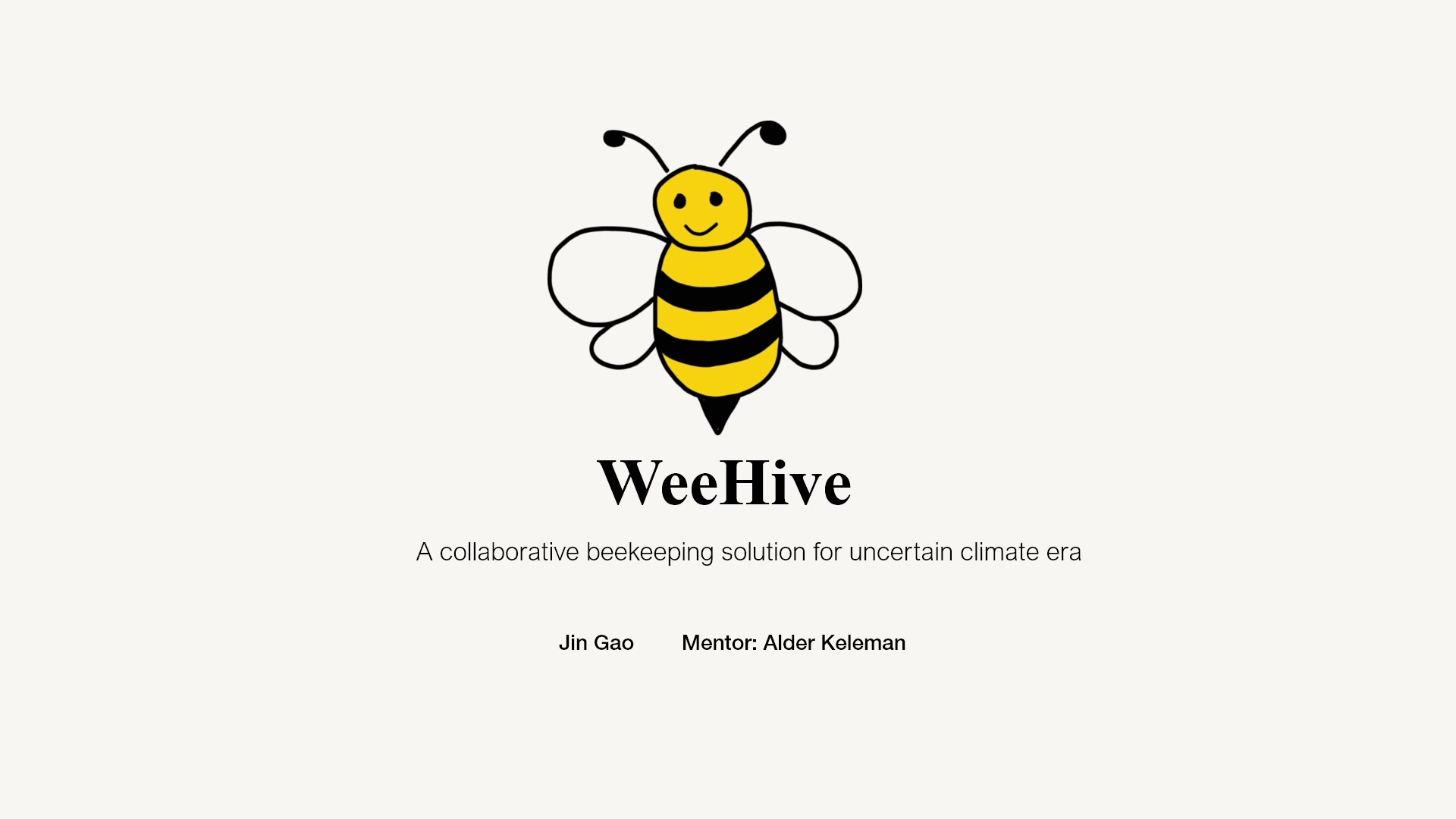WeeHive Demo
